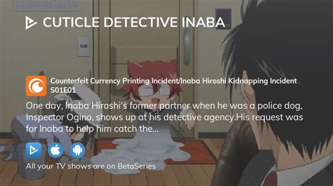 detective inaba|cuticle detective inaba season 1.